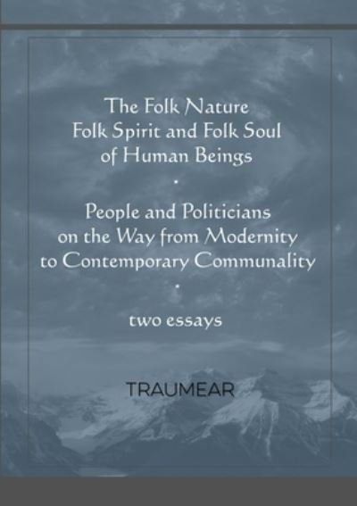 Cover for Traumear · The Folk Nature &amp; People and Politicians (Paperback Book) (2021)