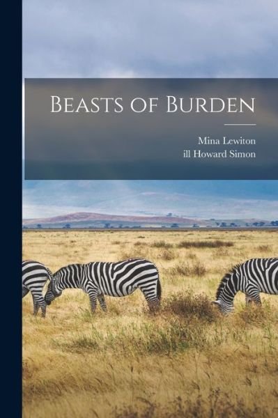 Cover for Mina 1904-1970 Lewiton · Beasts of Burden (Paperback Book) (2021)