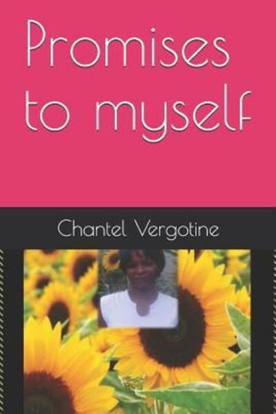 Cover for Chantel Vergotine · Promises to myself (Paperback Book) (2019)