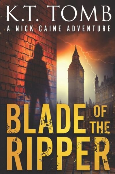 Cover for K T Tomb · Blade of the Ripper (Paperback Book) (2019)