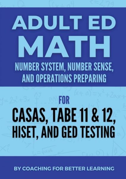 Cover for Coaching For Better Learning · Adult Ed Math (Pocketbok) (2022)