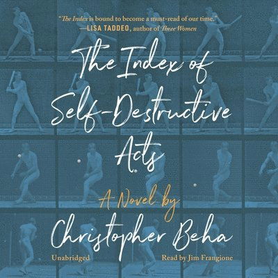 Cover for Christopher Beha · The Index of Self-Destructive Acts (CD) (2020)