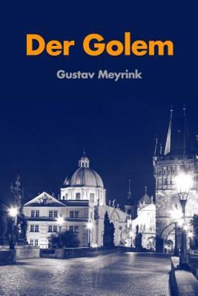 Cover for Gustav Meyrink · Der Golem (Paperback Book) (2019)