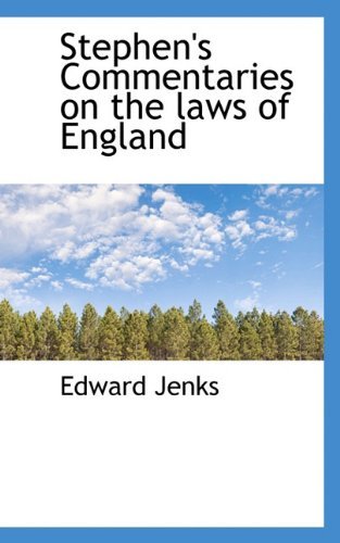 Cover for Edward Jenks · Stephen's Commentaries on the Laws of England (Hardcover Book) (2009)