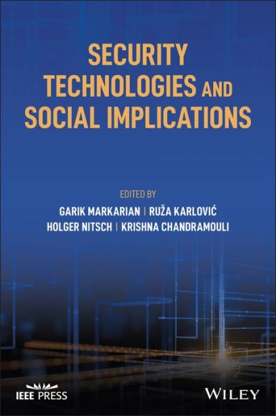 Cover for G Markarian · Security Technologies and Social Implications (Hardcover Book) (2022)