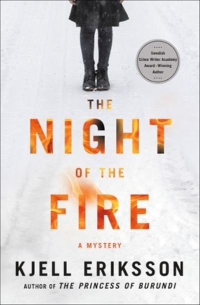 Cover for Kjell Eriksson · The Night of the Fire (Innbunden bok) (2020)