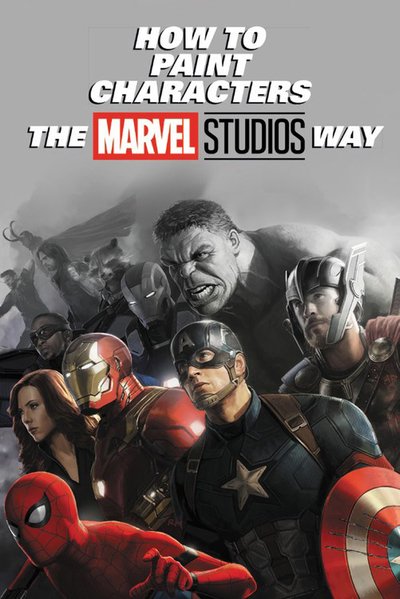 Cover for Marvel Comics · How To Paint Characters The Marvel Studios Way (Hardcover bog) (2019)