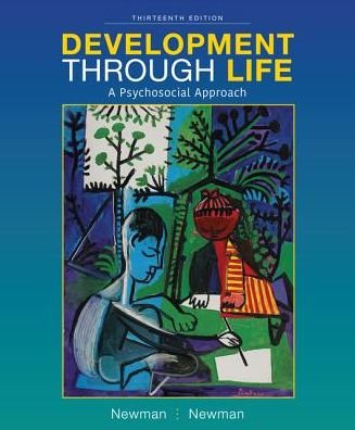 Cover for Newman, Barbara (University of Rhode Island) · Development Through Life: A Psychosocial Approach (Hardcover Book) (2017)