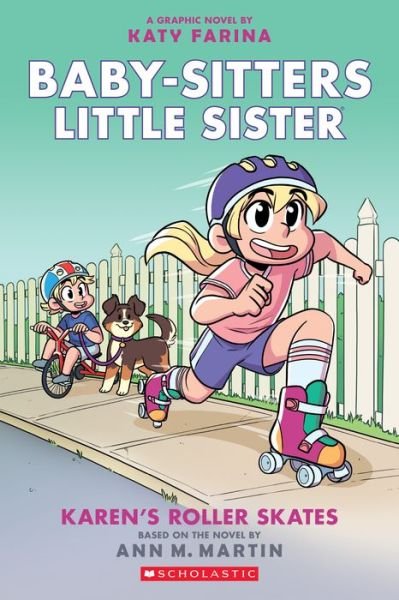 Cover for Ann M. Martin · BSLSG 2: Karen's Roller Skates - Babysitters Little Sister Graphic Novel (Paperback Book) (2023)