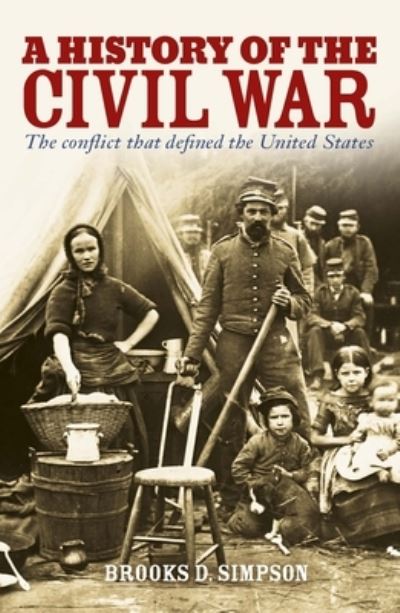 Cover for Brooks Simpson · History of the Civil War (Book) (2023)