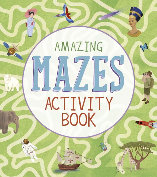 Cover for Laura Baker · Amazing Mazes Activity Book (Paperback Book) (2025)