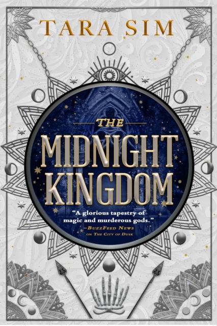 Cover for Tara Sim · The Midnight Kingdom: The second instalment of the Dark Gods trilogy - The Dark Gods (Hardcover Book) (2023)