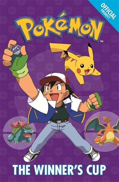 Cover for Pokemon · The Official Pokemon Fiction: The Winner's Cup: Book 8 - The Official Pokemon Fiction (Paperback Book) (2018)