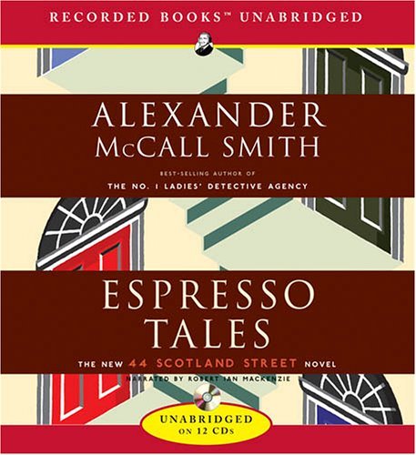 Cover for Alexander Mccall Smith · Espresso Tales (Audiobook (CD)) (2006)
