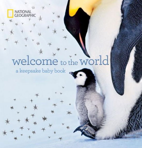 Cover for Marfe Ferguson Delano · Welcome to the World: a Keepsake Baby Book (Hardcover Book) (2014)