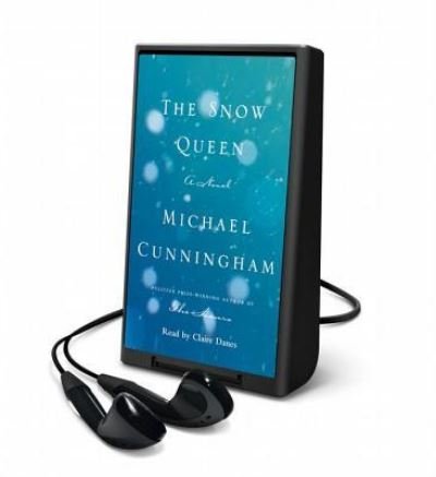 Cover for Michael Cunningham · The Snow Queen (N/A) (2014)