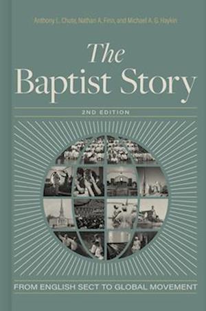 Cover for Anthony L. Chute · The Baptist Story 2nd Edition (Hardcover Book) [2nd Second Edition, New edition] (2025)