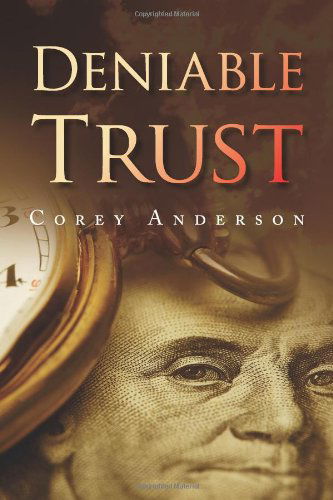 Cover for Corey Anderson · Deniable Trust (Paperback Book) (2009)