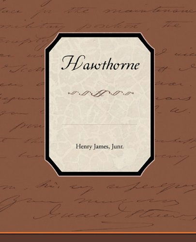 Hawthorne - Henry Jr. James - Books - Book Jungle - 9781438573144 - March 9, 2010