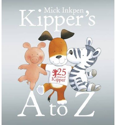 Cover for Mick Inkpen · Kipper: Kipper's A to Z - Kipper (Paperback Book) (2014)