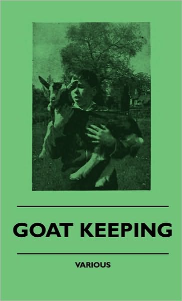 Cover for Goat Keeping (Hardcover Book) (2010)