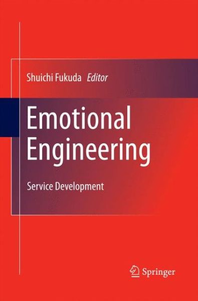 Cover for Shuichi Fukuda · Emotional Engineering: Service Development (Pocketbok) [2011 edition] (2014)