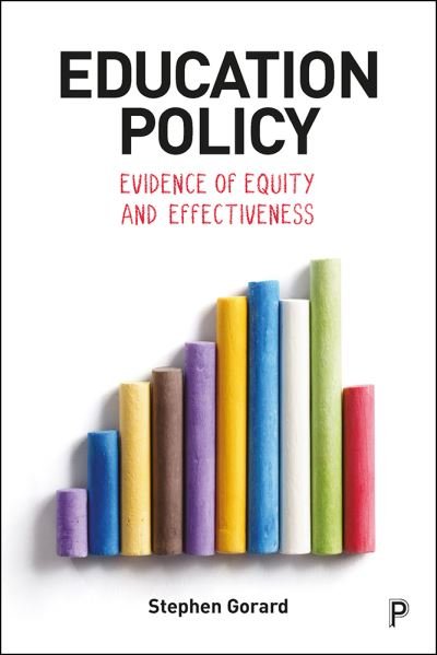 Cover for Stephen Gorard · Education Policy: Evidence of Equity and Effectiveness (Hardcover Book) (2018)