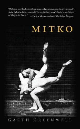 Cover for Garth Greenwell · Mitko (Miami University Press Fiction) (Paperback Bog) (2011)