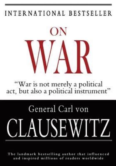 Cover for Carl von Clausewitz · On War (Paperback Bog) (2010)