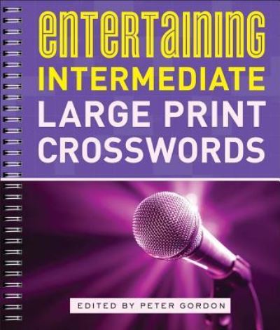 Cover for Peter Gordon · Entertaining Intermediate Large Print Crosswords (Paperback Book) (2015)