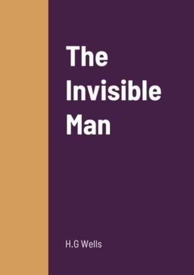 Cover for H G Wells · The Invisible Man (Paperback Bog) (2022)