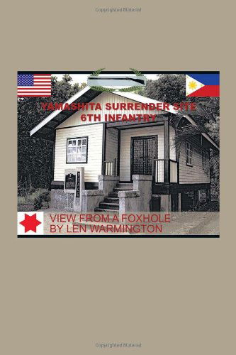 View from a Foxhole - Leonard "Len" Warmington - Livros - Xlibris, Corp. - 9781465344144 - 30 de julho de 2011