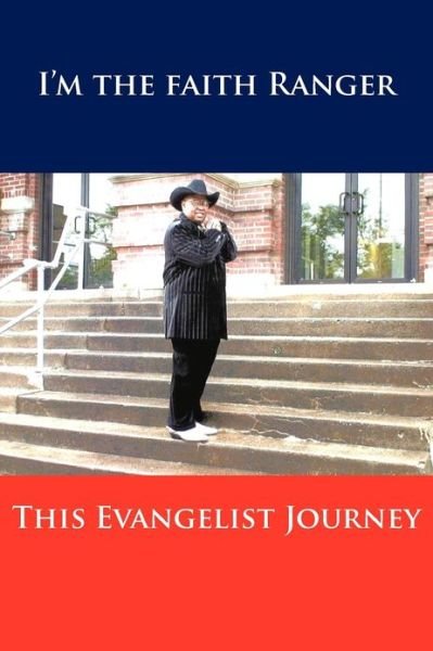 Cover for Fornieles Boyd Richburg · This Evangelist Journey: I'm the Faith Ranger (Paperback Book) (2012)