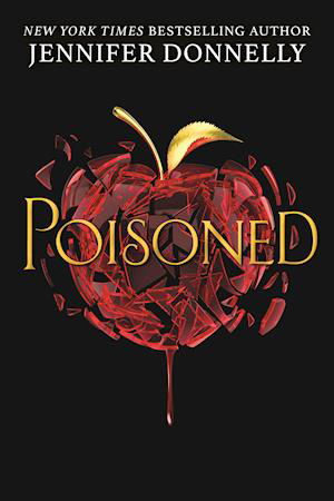 Poisoned - Jennifer Donnelly - Livros - Hot Key Books - 9781471408144 - 20 de outubro de 2020