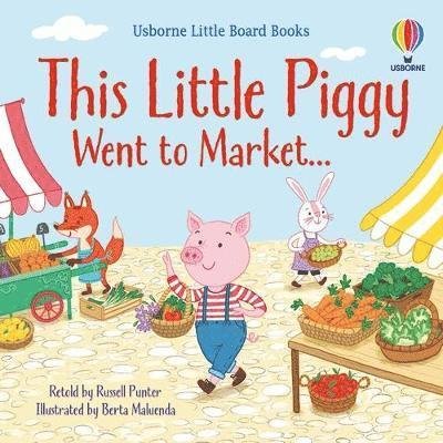 Cover for Russell Punter · This little piggy went to market - Little Board Books (Board book) (2022)