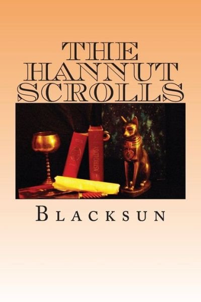 Cover for Blacksun · The Hannut Scrolls (Paperback Book) (2012)