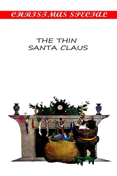 Cover for Ellis Parker Butler · The Thin Santa Claus (Paperback Book) (2012)