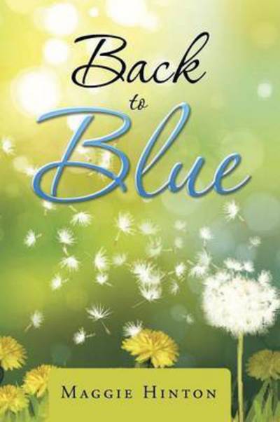 Cover for Maggie Hinton · Back to Blue (Paperback Book) (2016)