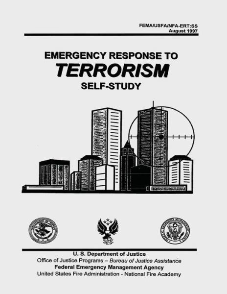 Cover for Federal Emergency Management Agency · Emergency Response to Terrorism: Self-study (Pocketbok) (2015)