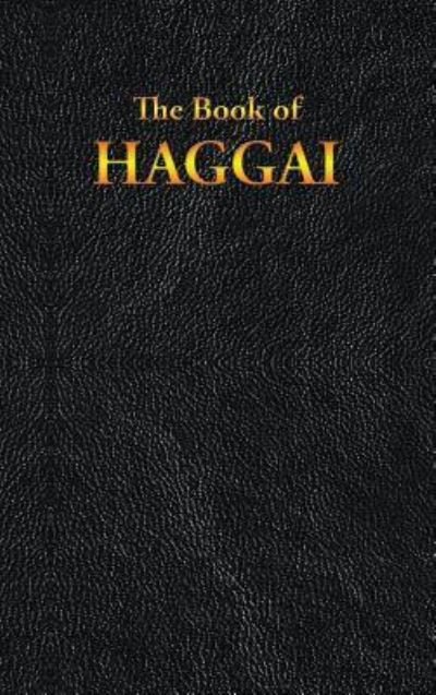 Cover for King James · HAGGAI The Book of (Hardcover Book) (2019)