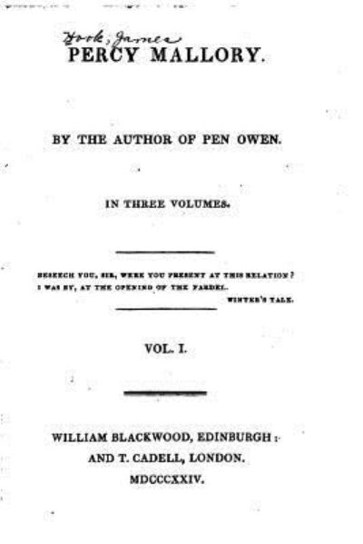 Percy Mallory - Vol. I - James Hook - Książki - Createspace Independent Publishing Platf - 9781530345144 - 2 marca 2016