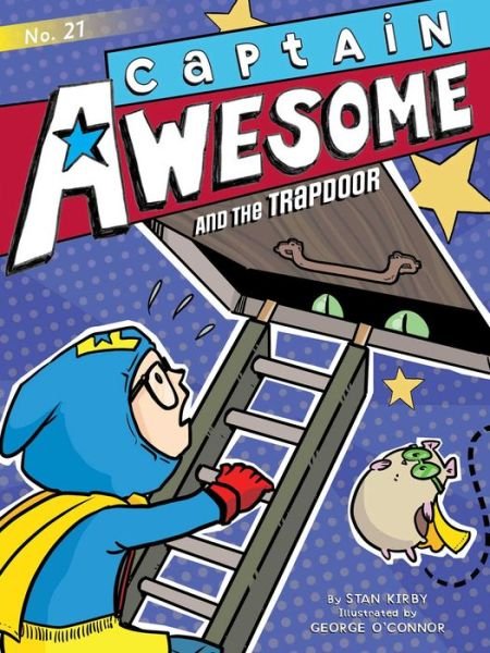 Cover for Stan Kirby · Captain Awesome and the Trapdoor - Captain Awesome (Pocketbok) (2019)