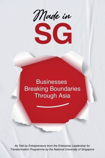 Cover for Enterprise Leadership Enterprise Leadership Foundation · Made in SG (Buch) (2023)