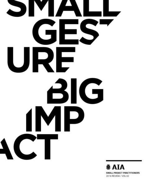 Aia Small Project Practitioners Review 2016 - Carolyn Adams - Books - Createspace Independent Publishing Platf - 9781545071144 - April 18, 2017