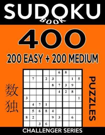 Cover for Sudoku Book · Sudoku Book 400 Puzzles, 200 Easy and 200 Medium (Paperback Book) (2017)