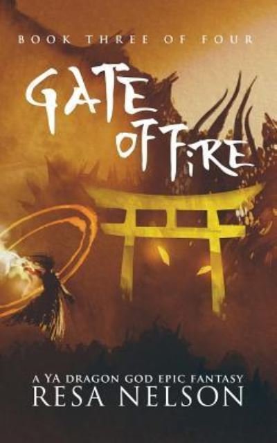 Cover for Resa Nelson · Gate of Fire (Pocketbok) (2017)