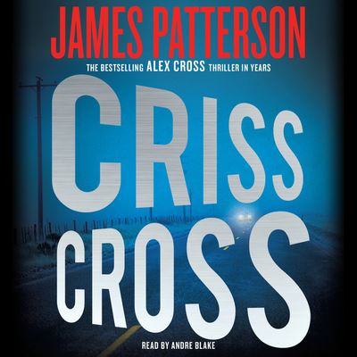 Criss Cross - James Patterson - Inne - Hachette Audio - 9781549185144 - 25 grudnia 2019