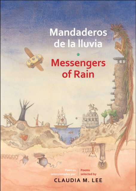 Cover for Claudia Lee · Mandaderos de la lluvia / Messengers of Rain (Paperback Book) [Bilingual edition] (2011)