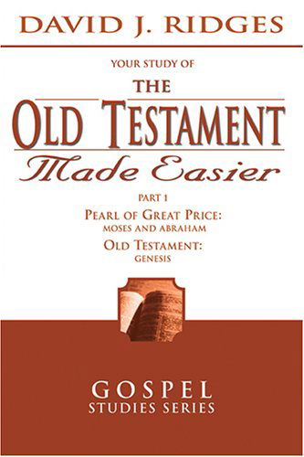 Cover for David J. Ridges · The Old Testament Made Easier, Vol. 1 (Gospel Studies) (Paperback Book) [Stg edition] (2005)