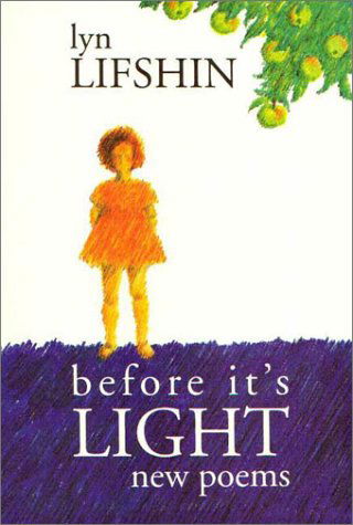 Cover for Lyn Lifshin · Before it's Light (Paperback Book) (2010)